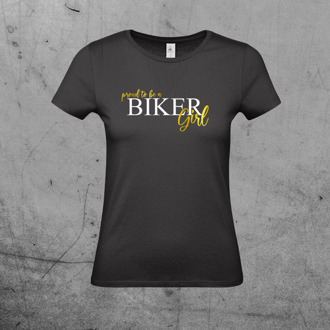 T-Shirt "Proud BIKER Girl"